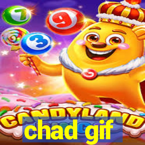 chad gif